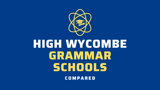 4 of High Wycombe's Grammar Schools Compared
