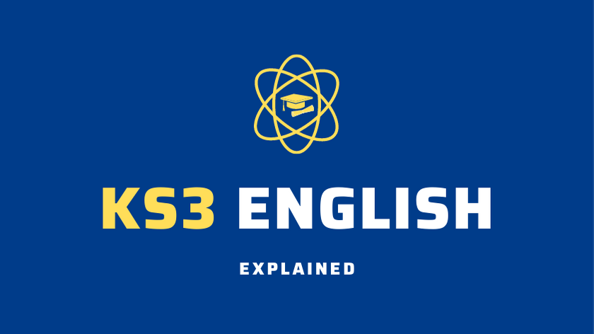 KS3 English Explained